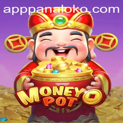 Exploring the Exciting World of MoneyPot: A Modern Twist with Panaloko