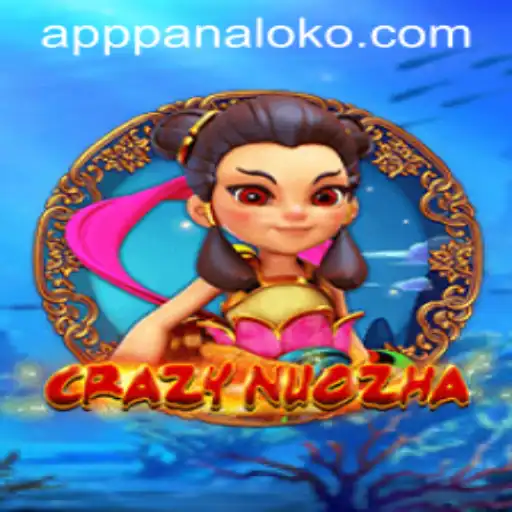 Exploring the World of CrazyNuoZha: The Fascinating Game of Panaloko