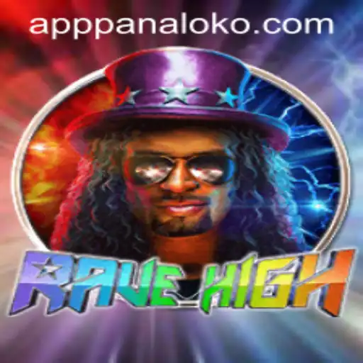 RaveHigh: A Thrilling Journey into Panaloko